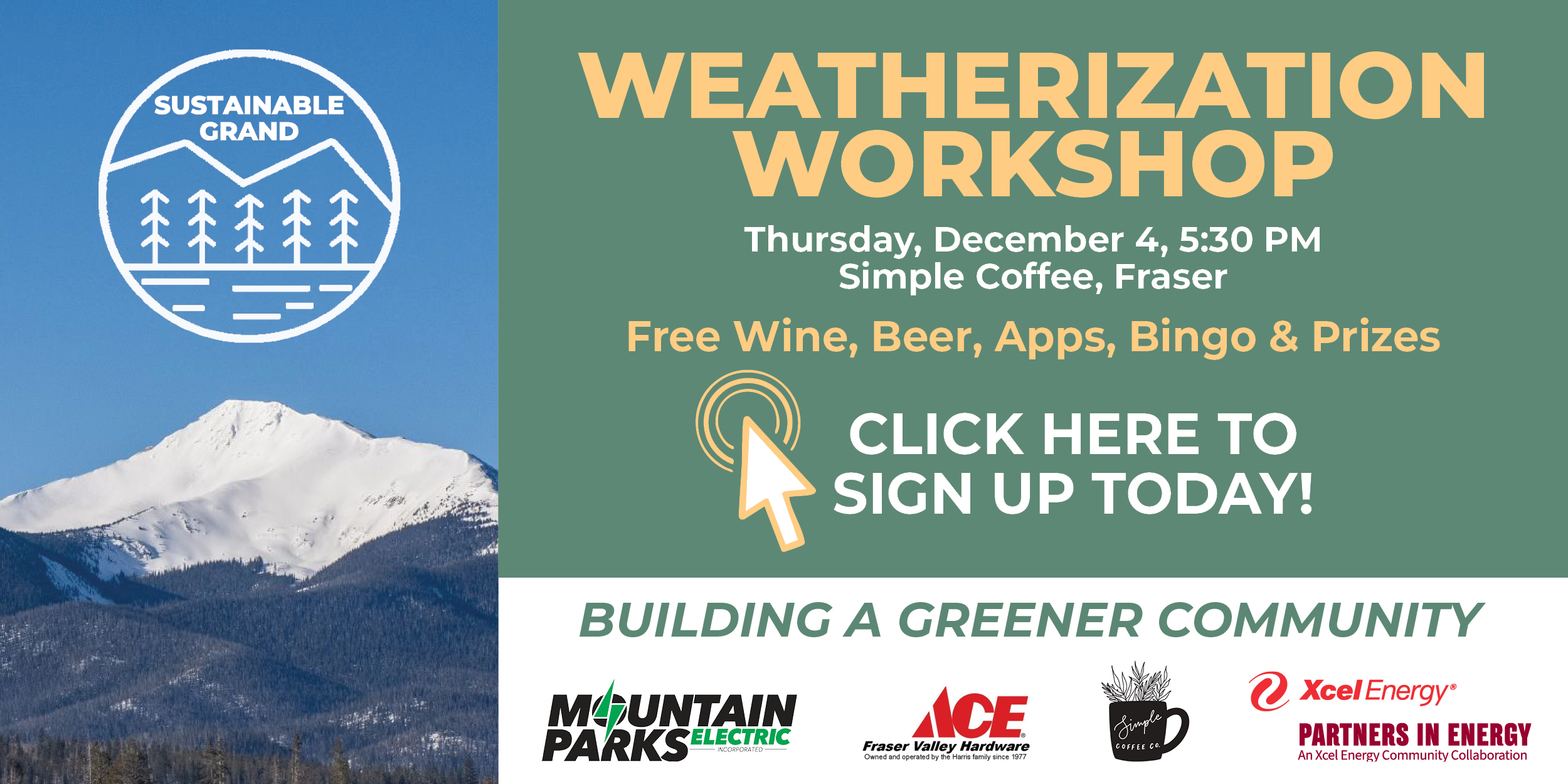 Weatherization workshop advertisement with mountain backdrop, offering free refreshments and prizes in Grand County Colorado.