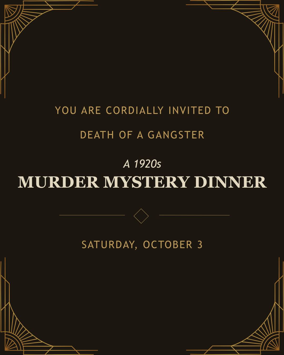 An art deco invitation for a 1920s themed murder mystery dinner party in Grand County Colorado.